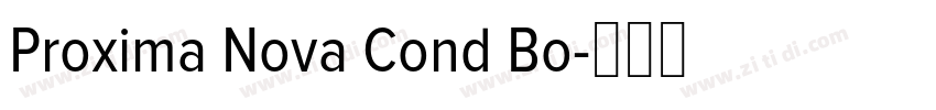 Proxima Nova Cond Bo字体转换